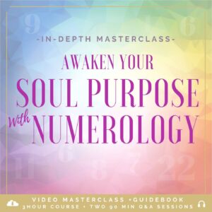 Awaken Your Soul Purpose with Numerology