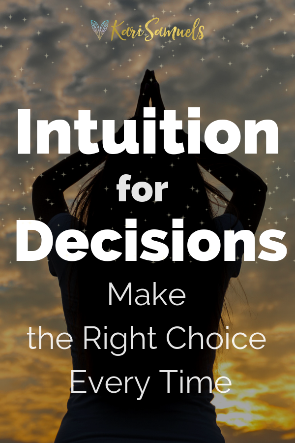 Kari Samuels - Intuition For Decisions