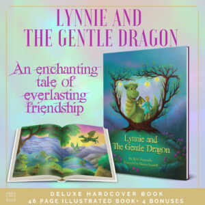 Lynnie and the Gentle Dragon