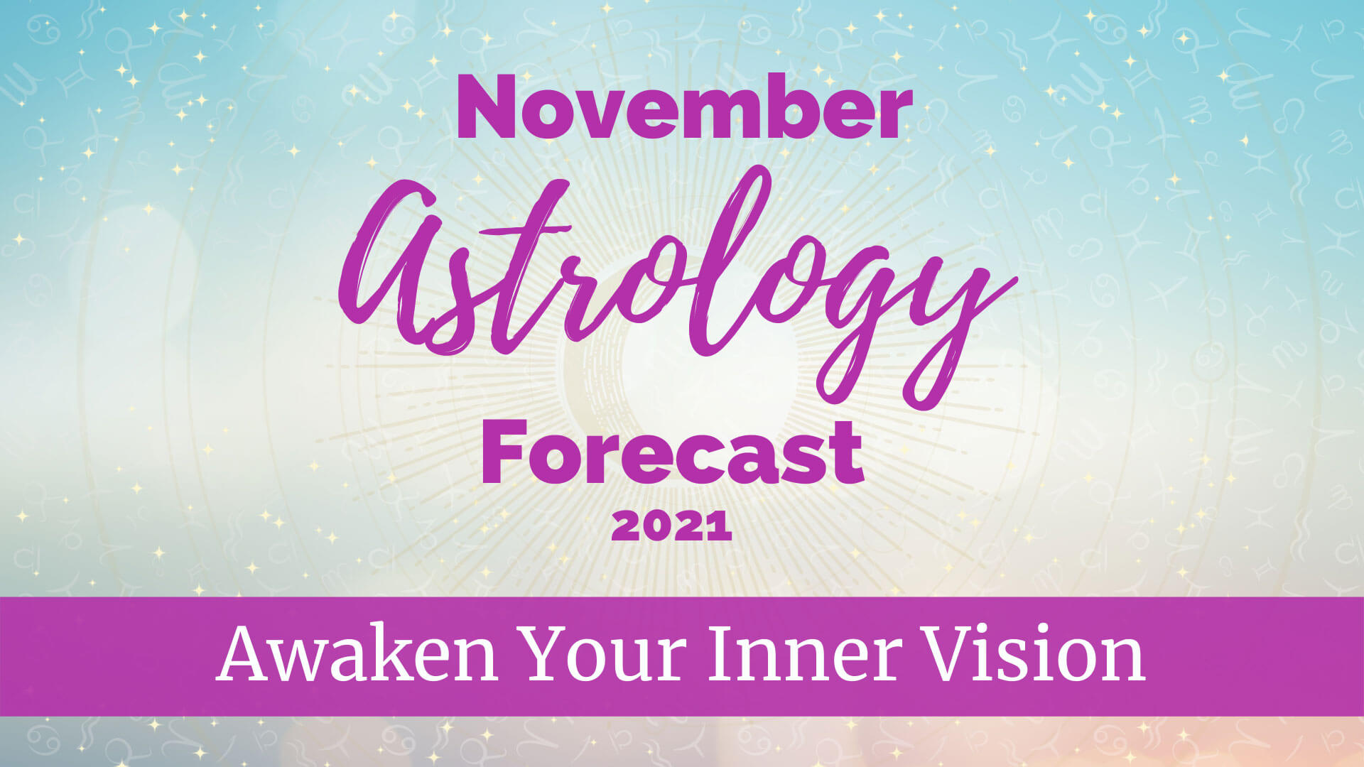 November 2021 Astrology Forecast