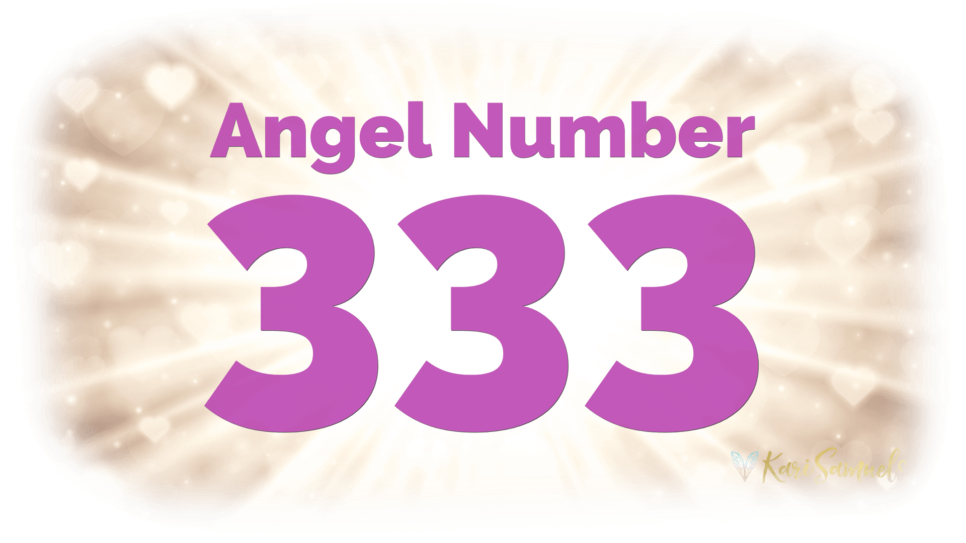 Angel number 333 in golden color background with several little hearts around.